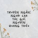 Truyện ngắn: Người cha